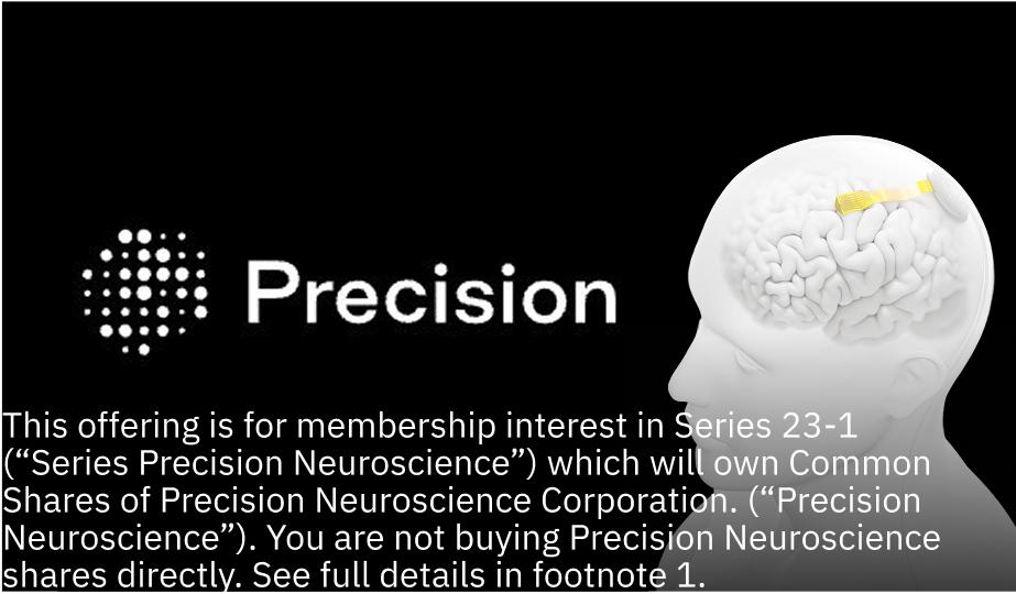 Series Precision Neuroscience Reg D Startengine